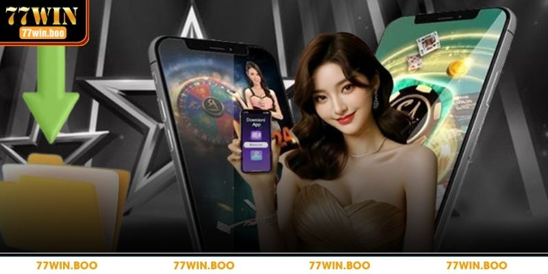 Hướng dẫn thành viên tải app 77WIN trên điện thoại